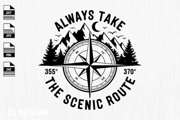Always Take the Scenic Route Camping Tra: Graphics and Crafts