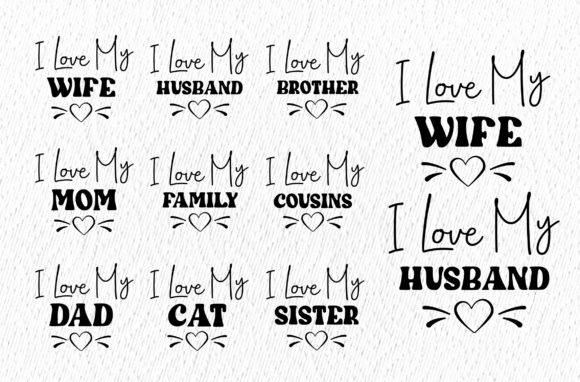 Family Valentine Love Typography Graphics