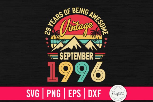Vintage 1996 September 29th Birthday Graphics for Crafts