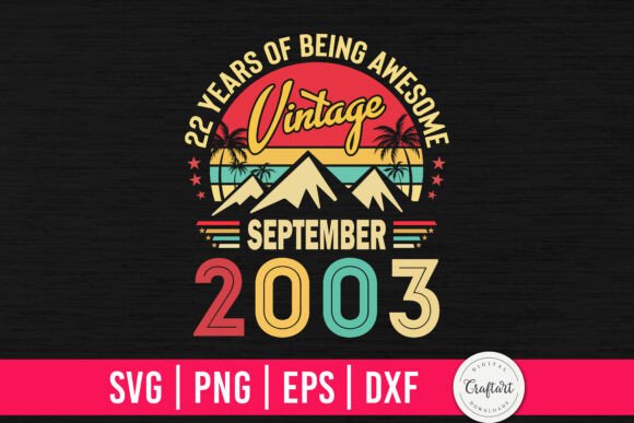 Vintage 2003 September 22th Birthday Graphics and Crafts