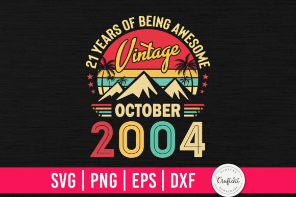 Vintage 2004 October 21th Birthday Graphics